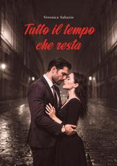 Veronica Saltarin – Tutto il tempo che resta (2026)