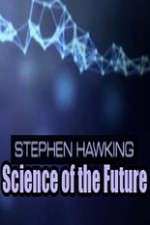  stephen hawkings science of the future