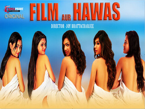 Film Aur Hawas 2024 Tadkaprime Part 1 Hindi