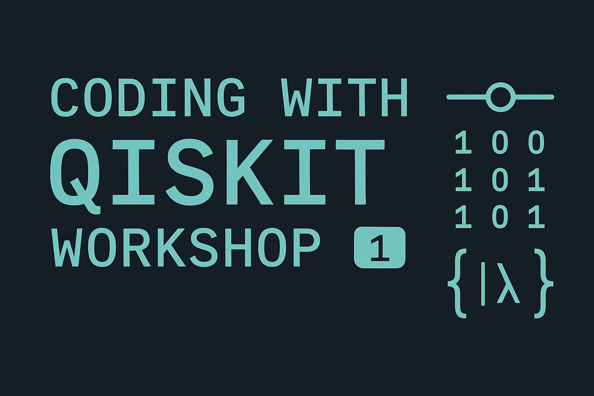 Coding With Qiskit (Workshop 1)