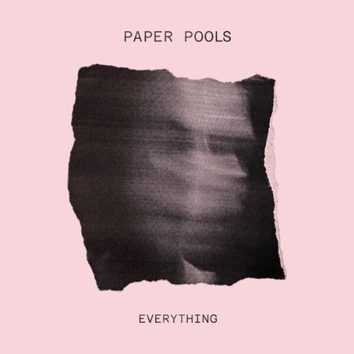 Paper Pools - Everything (2026) FLAC