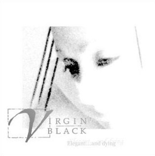 [Image: virgin-black-elegant-and-dying-Cover-Art.jpg]