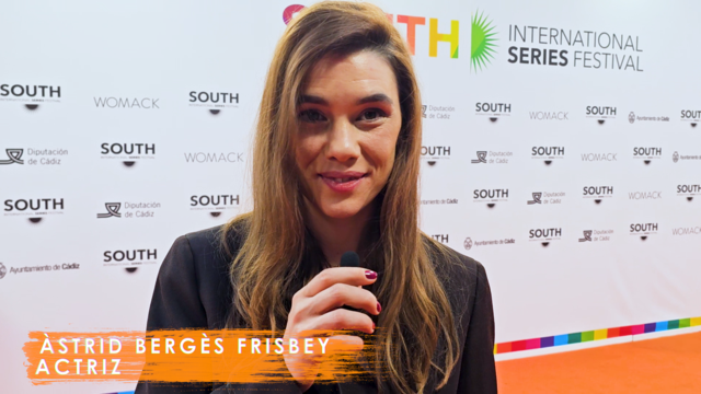 ENTREVISTA A LA ACTRIZ ASTRID BERGÈS-FRISBEY EN EL SOUTH SERIES DE CÁDIZ