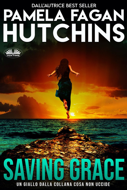 Pamela Fagan Hutchins – Saving Grace (2021) Pamela Fagan Hutchins – Saving Grace (2021)