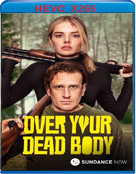 Sul Tuo Cadavere - Over Your Dead Body (2026) mkv FullHD 1080p HEVC AC3 ITA ENG Sub