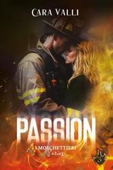 Cara Valli – I 4 Moschettieri series Vol. 3. Passion (2026)