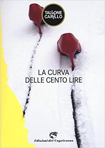 Massimo Tallone, Biagio Fabrizio Carillo ─ La curva delle cento lire (2019)