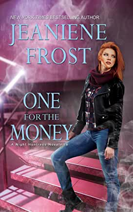 Jeaniene Frost - Night Huntress 4.5 - One for the Money