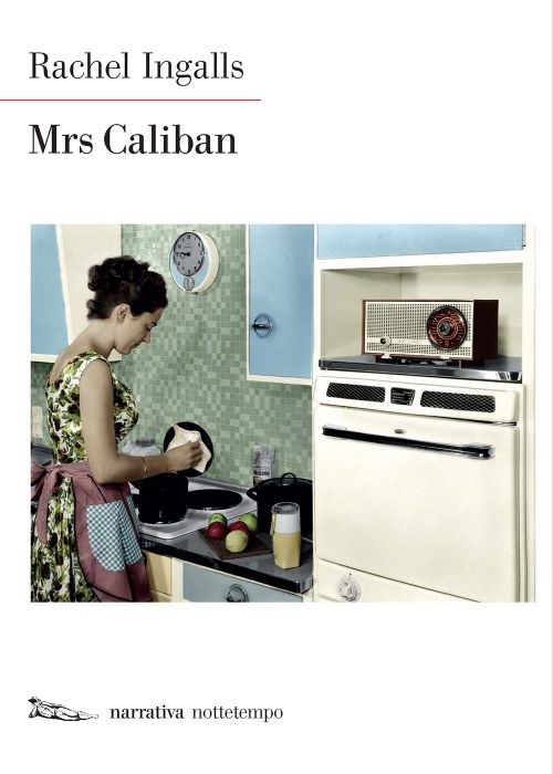 Rachel Ingalls ─ Mrs. Caliban  (2018)