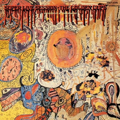 The Golden Cups - Super Live Session (Live) 1969 (Reissue 2003) (Lossless + MP3)