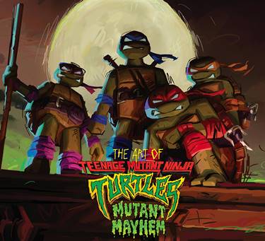 The Art of Teenage Mutant Ninja Turtles - Mutant Mayhem (2023)