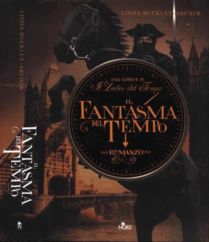 Linda Buckley-Archer - Il fantasma del tempo (The Gideon Trilogy 03) (2009)