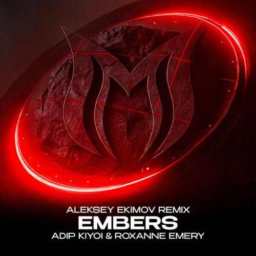 Adip Kiyoi & Roxanne Emery - Embers (Aleksey Ekimov Remix) (2026)
