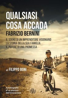 Filippo Boni - Qualsiasi cosa accada. Fabrizio Bernini (2024)