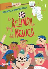 Patrizia Fortunati – La Belinda e quelli dell’acciuga (2026)
