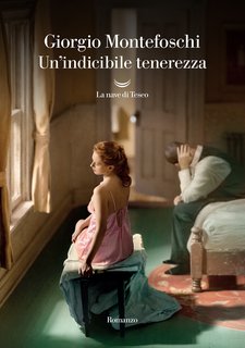 Giorgio Montefoschi - Un’indicibile tenerezza (2024)