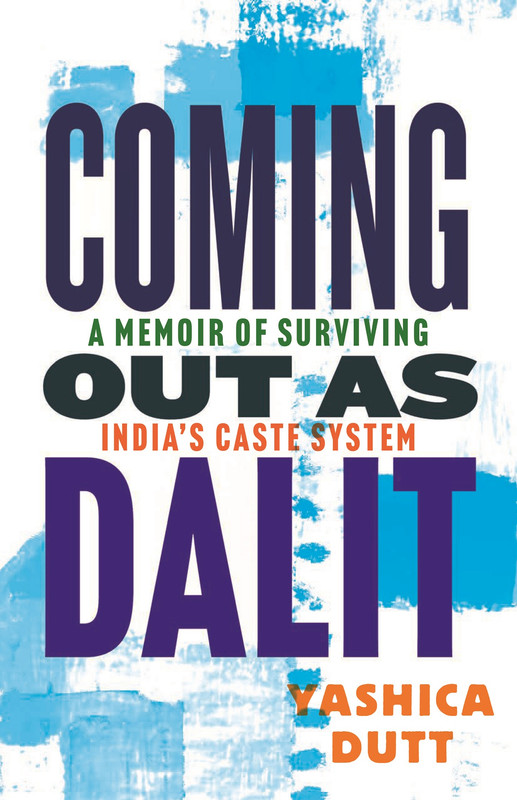 A Memoir of Surviving India's Caste System