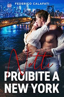 Federico Calafati - Notti proibite a New York 1  (2022)