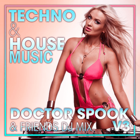 VA - Techno & House Music Vol.3 (Dj Mix) (2022)