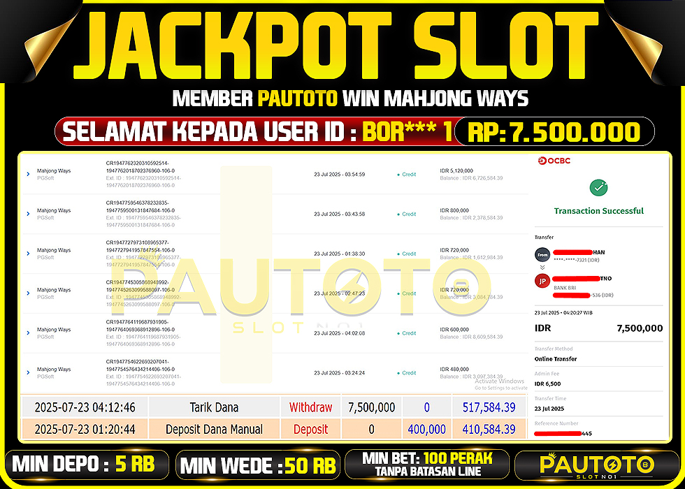 BUKTI PEMBAYARAN TGL 22 JULY 2025 MENANG DI PERMAINAN MAHJONG WAYS TOTAL WD 7,5 JUTA