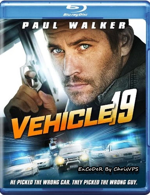 Trefny Wóz / Vehicle 19 (2013) MULTI.1080p.BDRemux.DTS.HD.MA.AC3-ChrisVPS / LEKTOR i NAPISY