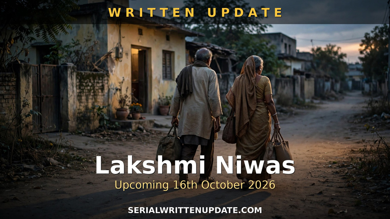 Lakshmi Niwas upcoming 16th October 2026 written update: Lakshmi and Srinivas leave Vivek's house