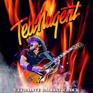 Ted Nugent - Ultralive Ballisticrock (2013).mp3- 320 Kbps