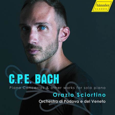 Orazio Sciortino - C. P. E. Bach: Piano Concertos & Other Works for Solo Piano (2023) [Hi-Res]