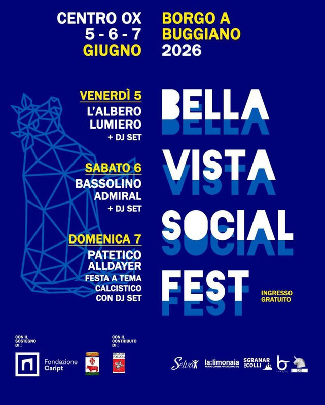 Bella Vista Social Fest 2026: dal 5 al 7 giugno a  Buggiano (Pistoia) tre giorni di sport, camminate, musica, biciclettate, sapori. Sul palco il nuovo pop italiano