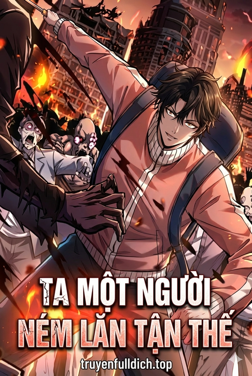 Ta Một Người Ném Lăn Tận Thế