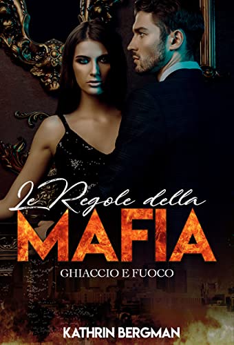 Kathrin Bergman - Le regole della mafia (2022)