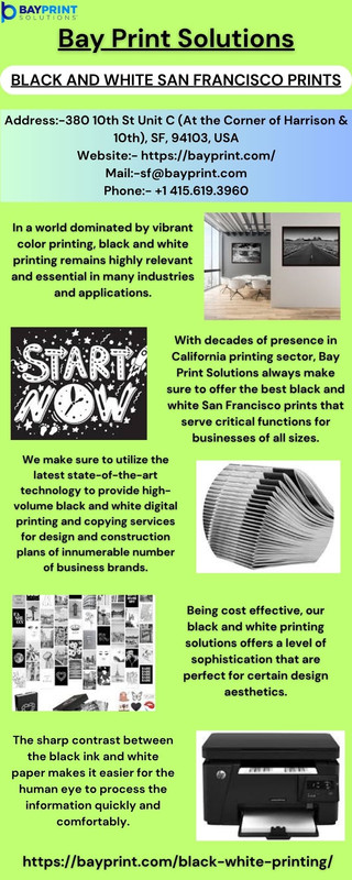 Bay Print Solutions Infographic-Black And White San Francisco Prints-01082025