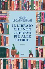 Kevin Lecathelinais – Il libraio che non credeva più alle storie (2026)