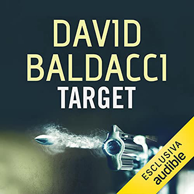David Baldacci - Target꞉ Will Robie 3 (2021) (mp3 - 128 kbps)