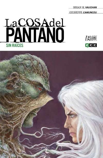 La-Cosa-del-Pantano-de-Brian-K-Vaughan-num-04-de-4-Sin-raices