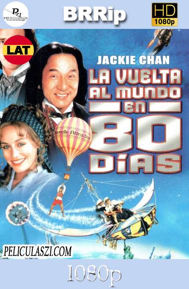 La Vuelta al Mundo en 80 Días (2004) HD BRRip 1080p Dual-Latino