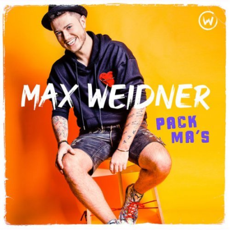 Max Weidner - Pack ma's (2022)