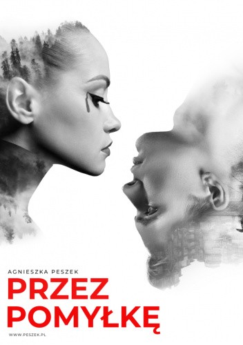 Agnieszka Peszek - Przez pomyłkę (2021)