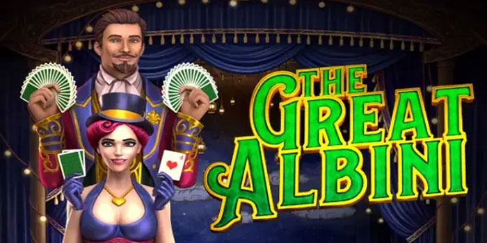 Pola Bonus Bertingkat Menjadi Kunci Di Slot The Great Albini