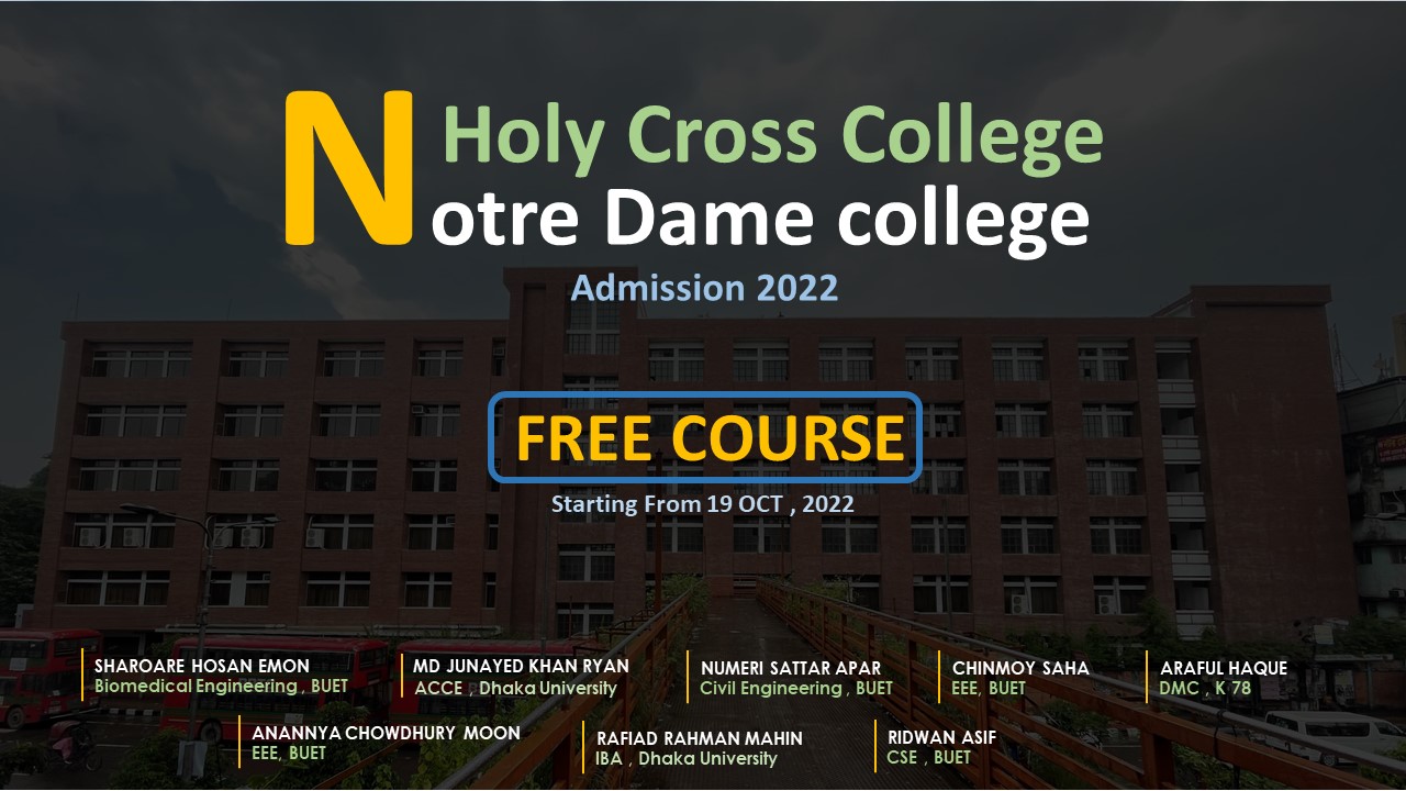 Notre Dame College And Holy Cross College Admission 2022 Free Course notre-dame-college-and-holy-cross-college-admission-2022-free-course