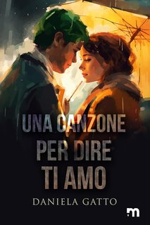 Daniela Gatto - Una canzone per dire ti amo (2024)