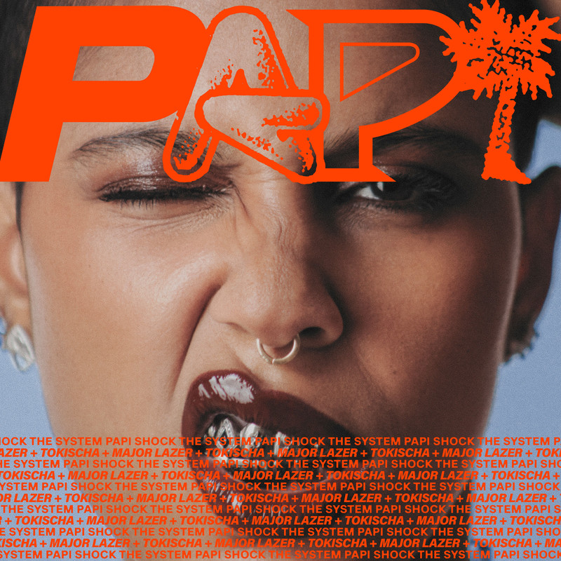 Diplo, Major Lazer, Tokischa – pAPi wiTH tOKisCha (Original Mix)