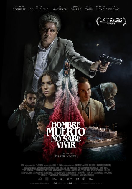 BRUTAL TRÁILER DE LA PELÍCULA “HOMBRE MUERTO NO SABE VIVIR”, ÓPERA PRIMA DE EZEKIEL MONTES