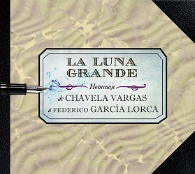 Chavela Vargas - La Luna Grande (2012)[Mp3][MediaFire]
