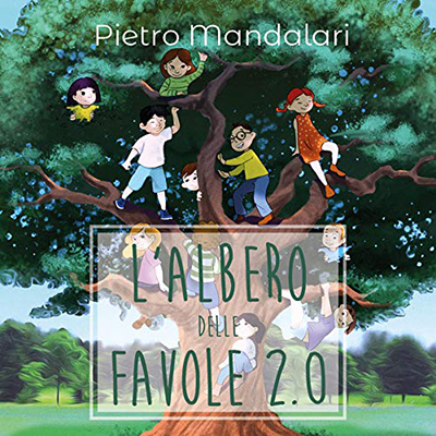 Pietro Mandalari - L'albero delle favole 2.0 (2020) (mp3 - 128 kbps)