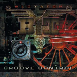 BloYaTop - Groove Control (2018).mp3 - 320 Kbps