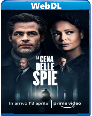 La cena delle spie (2022) WEBDL 720p x264 E-AC3+AC3 ITA ENG