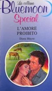 Diana Blayne - L'amore proibito (1990)