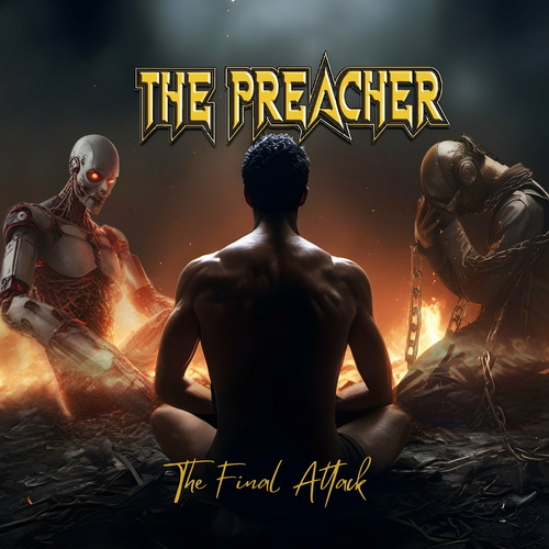 The Preacher - The Final Attack (2024) [FLAC]