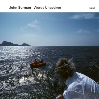 John Surman • Words Unspoken (2024)     .flac  96.0 kHz/24 bit